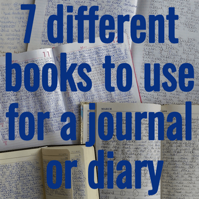 7 different books to use for a journal or diary