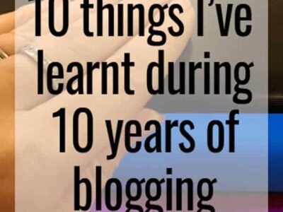10 things I've learnt during 10 years of blogging