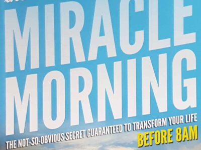 The Miracle Morning - Hal Elrod Book Review