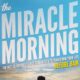 The Miracle Morning - Hal Elrod Book Review