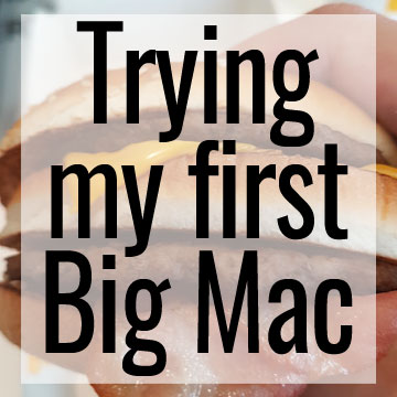 Trying my first Big Mac