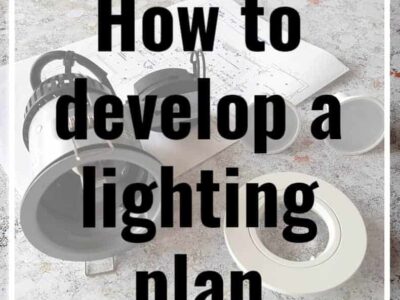 How to develop a lighting plan