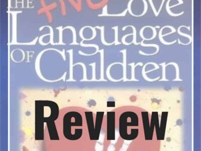 5 love languages of children Gary Chapman Review