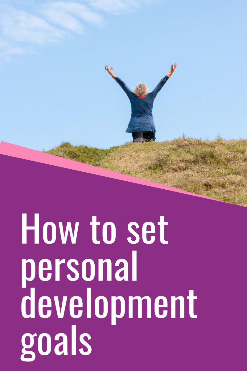 a social media image that says How to set personal development goals