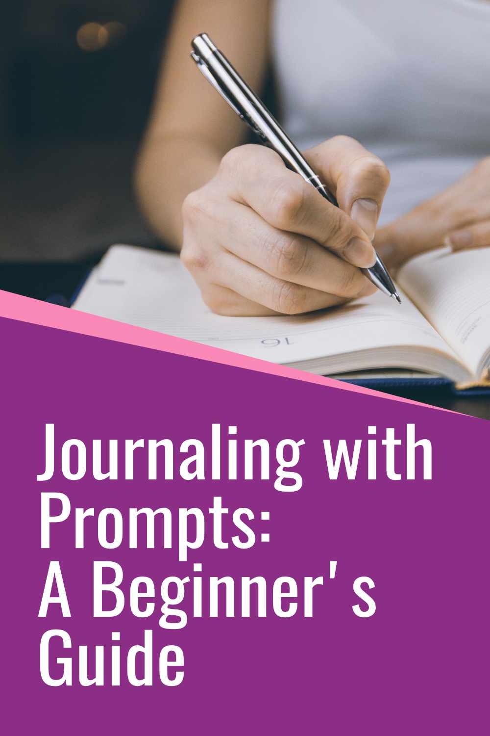 A social media image saying Journaling with prompts: a beginner's guide