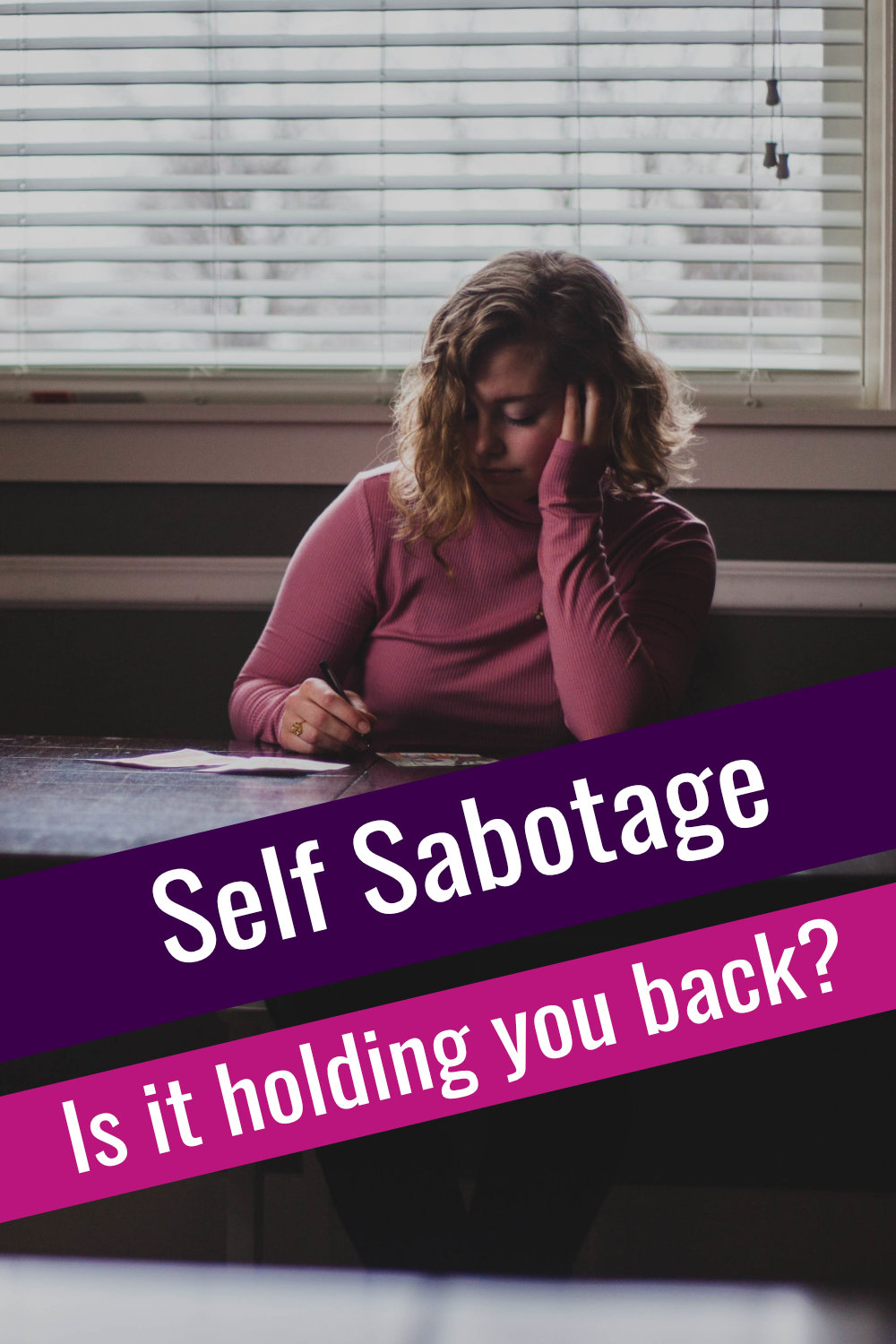 Social media image saying Self Sabotage Is it holding you back?