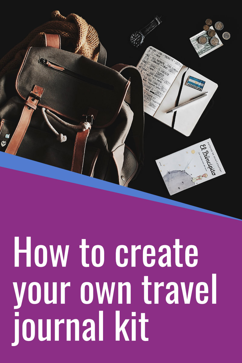 How to create your own travel journal kit